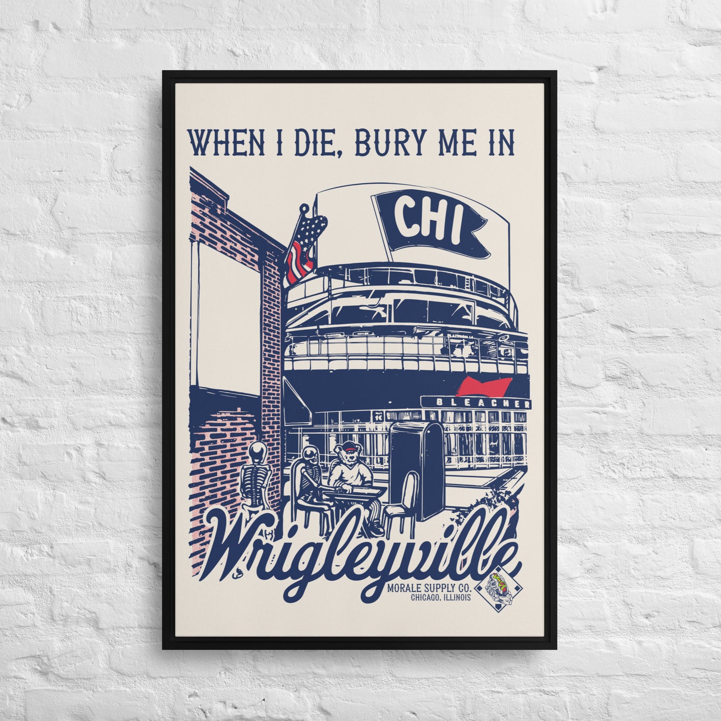 Bury Me In Wrigleyville Framed Canvas